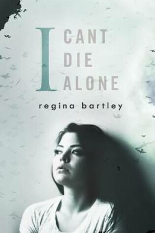 Cover of I Can't Die Alone