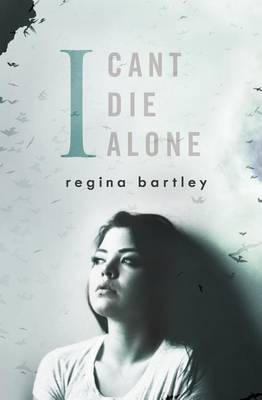 Book cover for I Can't Die Alone