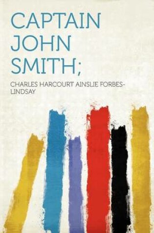 Cover of Captain John Smith;