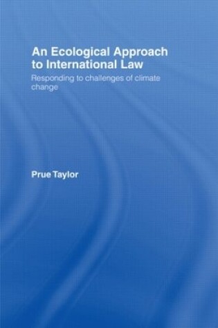 Cover of An Ecological Approach to International Law