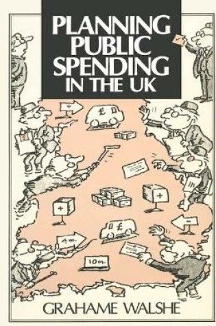 Cover of Planning Public Spending in the United Kingdom