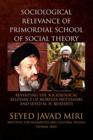 Cover of Sociological Relevance of Primordial School of Social Theory