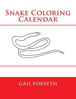 Book cover for Snake Coloring Calendar