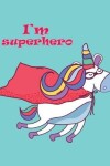 Book cover for I'm superhero