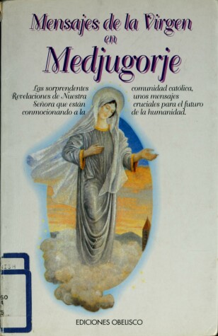 Book cover for Mensajes de La Virgen En Medjugorje