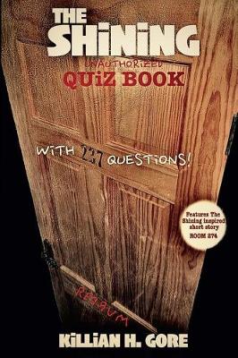 Book cover for The Shining Unauthorized Quiz Book