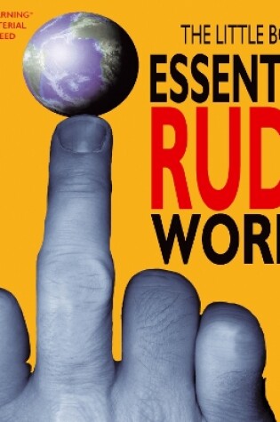 Cover of The Little Book of Essential Rude Words