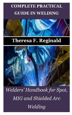 Cover of Complete Practical Guide in Welding