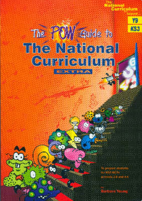 Cover of A POW Guide to the National Curriculum EXTRA (Y9)