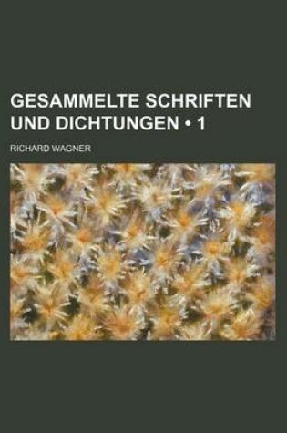 Cover of Gesammelte Schriften Und Dichtungen (1)