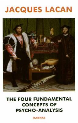 Book cover for The Four Fundamental Concepts of Psycho-Analysis