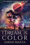 Book cover for I Dream in Color