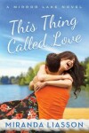 Book cover for This Thing Called Love
