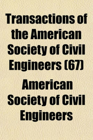 Cover of Transactions of the American Society of Civil Engineers (67)