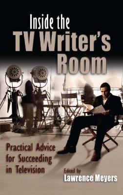 Book cover for Inside the TV Writer's Room