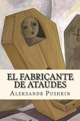 Book cover for El Fabricante de Ataúdes