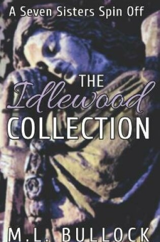 Cover of The Idlewood Collection