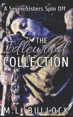 Book cover for The Idlewood Collection