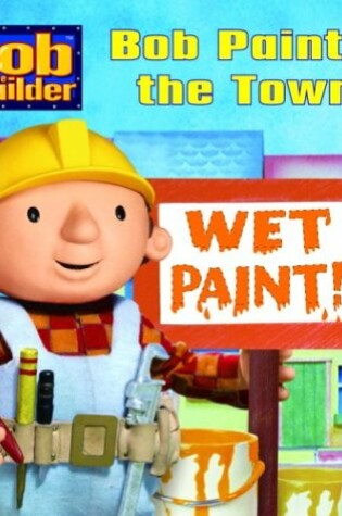 Cover of Bob Paints the Town