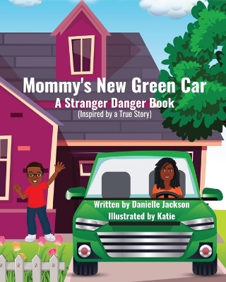 Book cover for Mommy's New Green Car