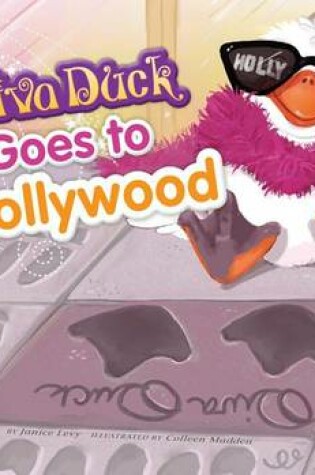 Cover of Diva Duck Goes to Hollywood