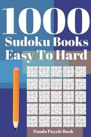 Cover of 1000 Sudoku Books Easy to Hard