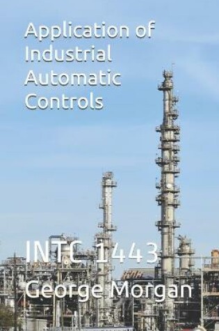 Cover of Application of Industrial Automatic Controls