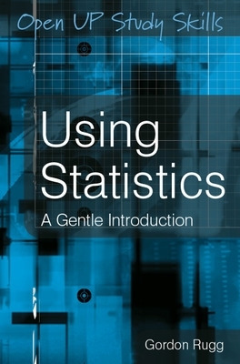 Book cover for Using Statistics: A Gentle Introduction