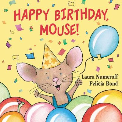 Book cover for Happy Birthday, Mouse!