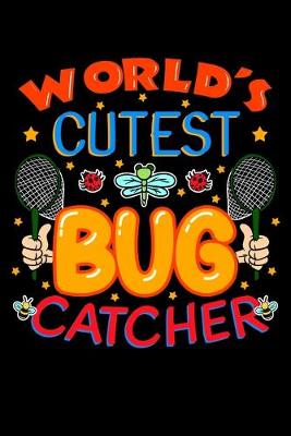 Book cover for World's Cutest Bug Catcher