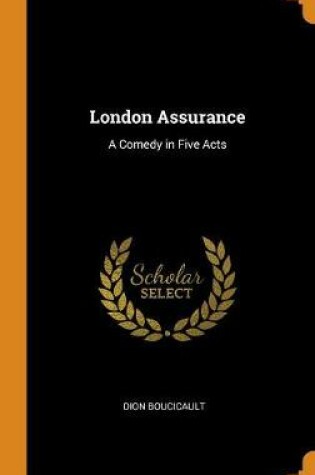 Cover of London Assurance