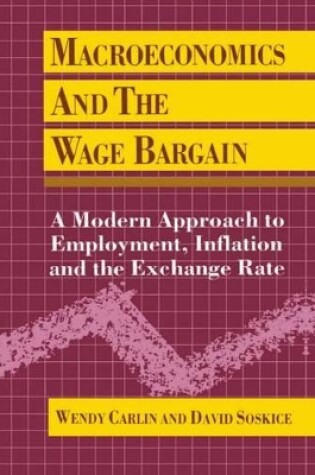 Cover of Macroeconomics and the Wage Bargain