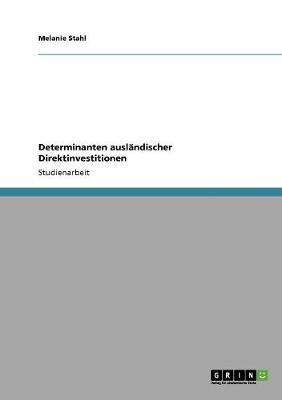 Book cover for Determinanten auslandischer Direktinvestitionen