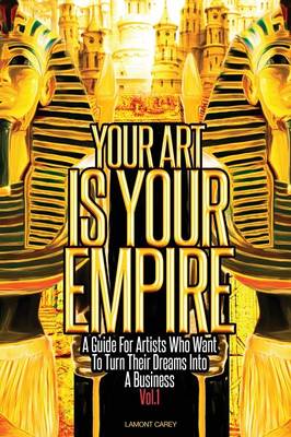 Book cover for Your Art Is Your Empire