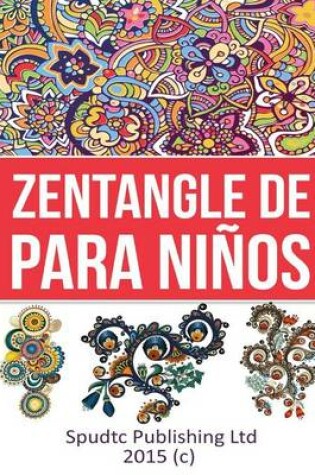 Cover of Zentangle De para niños