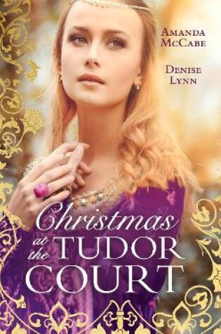 Cover of Christmas At The Tudor Court