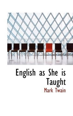 Book cover for English as She Is Taught