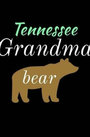 Cover of Tennessee Grandma Bear