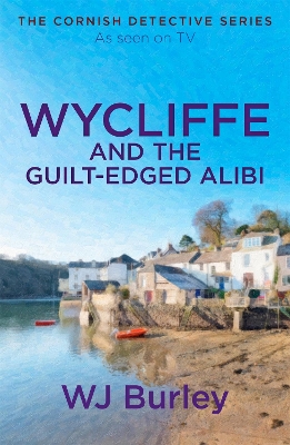 Book cover for Wycliffe and the Guilt-Edged Alibi