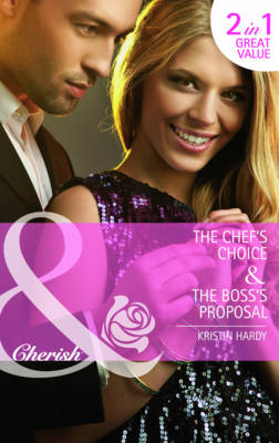 Book cover for The Chef's Choice / The Boss's Proposal