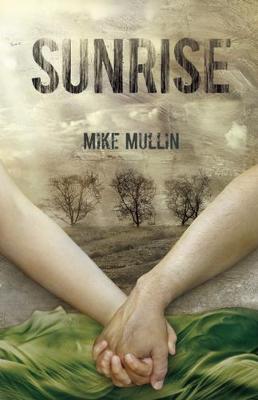 Sunrise by Mike Mullin