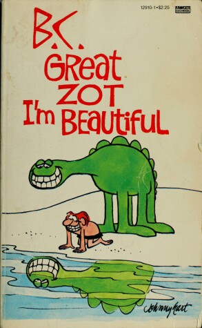 Book cover for B.C.Grt Zot, I'm Beau