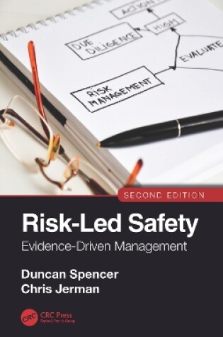 Cover of Risk-Led Safety: Evidence-Driven Management, Second Edition