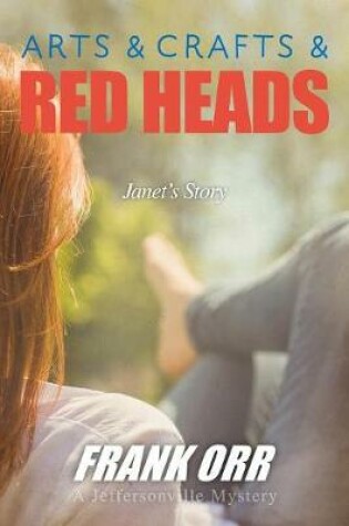 Cover of Arts and Crafts and Red Heads