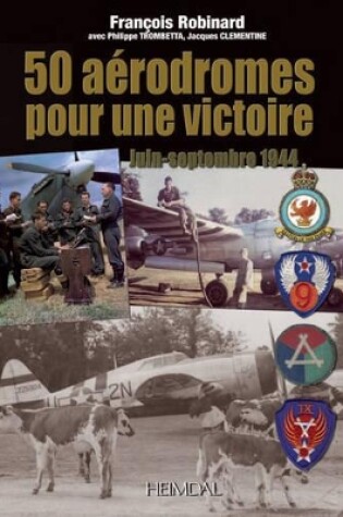 Cover of 50 AéRodromes Pour Une Victoire