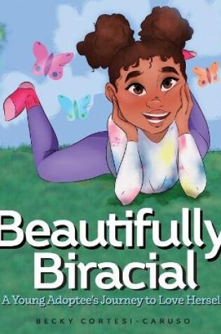 Cover of Beautifully Biracial