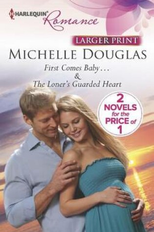 Cover of First Comes Baby...
