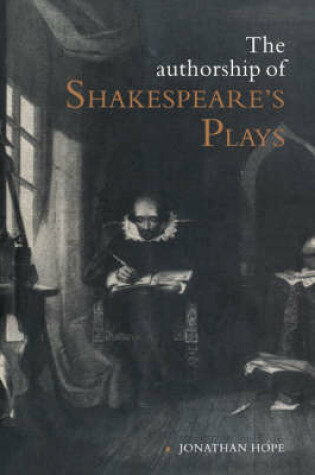 Cover of The Authorship of Shakespeare's Plays