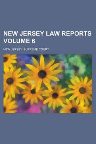 Cover of New Jersey Law Reports Volume 6