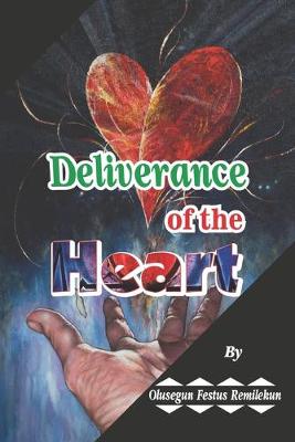 Book cover for Deliverance of the Heart